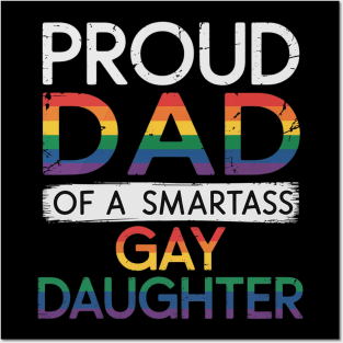 Proud Dad Of A Gay Daughter Straight Ally LGBTQ Pride Month Posters and Art